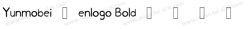 Yunmobei_enlogo Bold字体转换